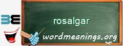 WordMeaning blackboard for rosalgar